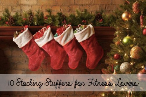 10 Stocking Stuffers for the Fitness Lover.jpg